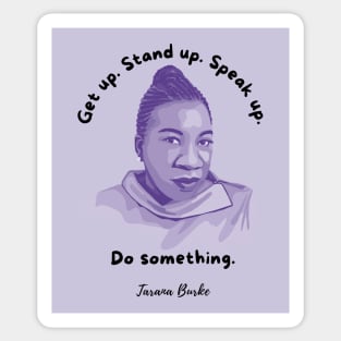 Tarana Burke Portrait and Quote Sticker